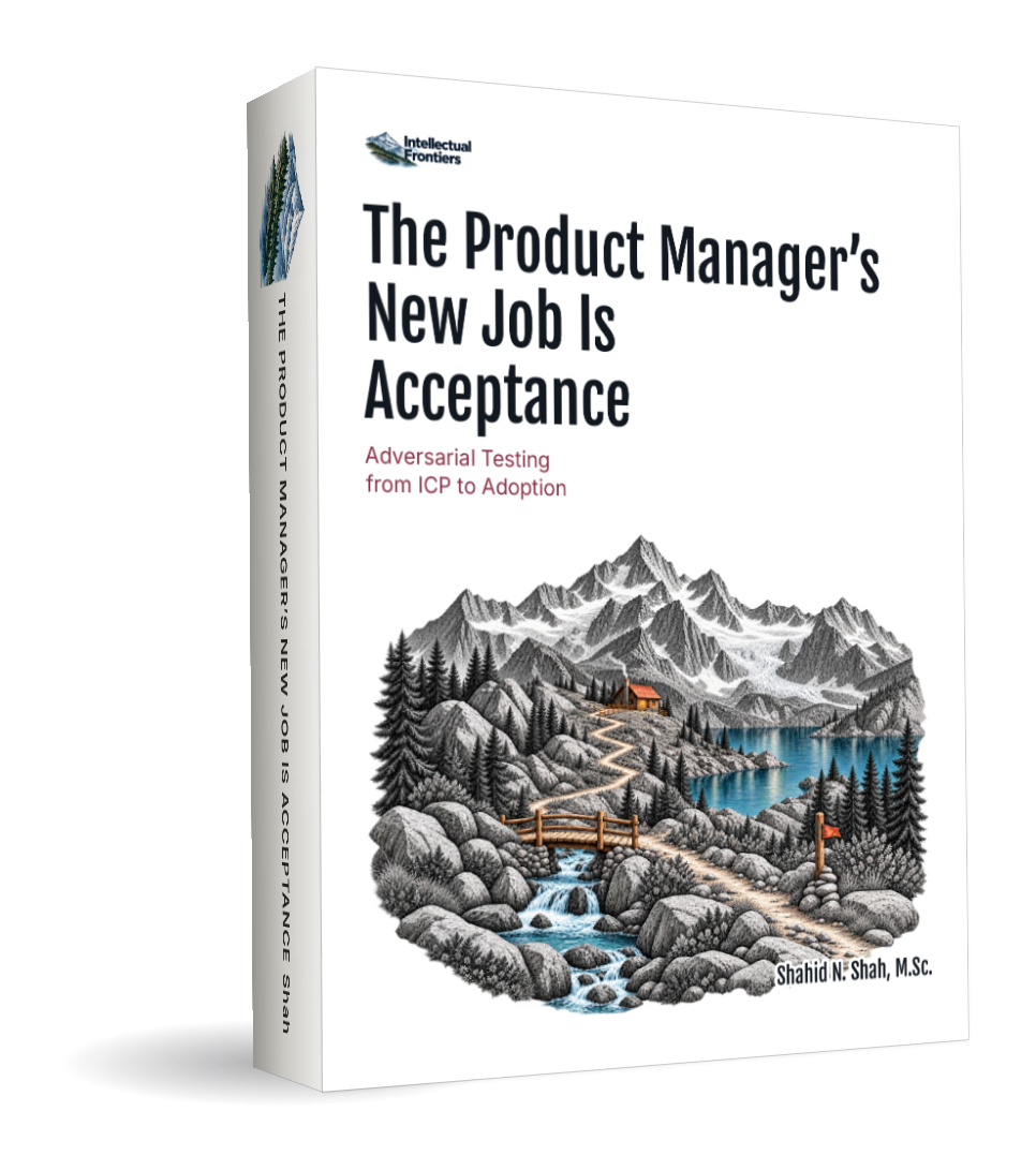 Cover of The Product Manager’s New Job Is Acceptance