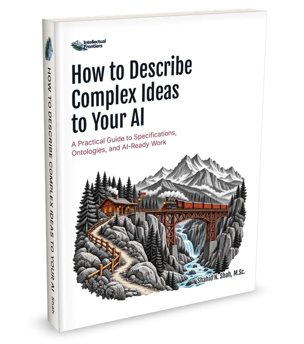 Cover of How to Describe Complex Ideas to Your AI