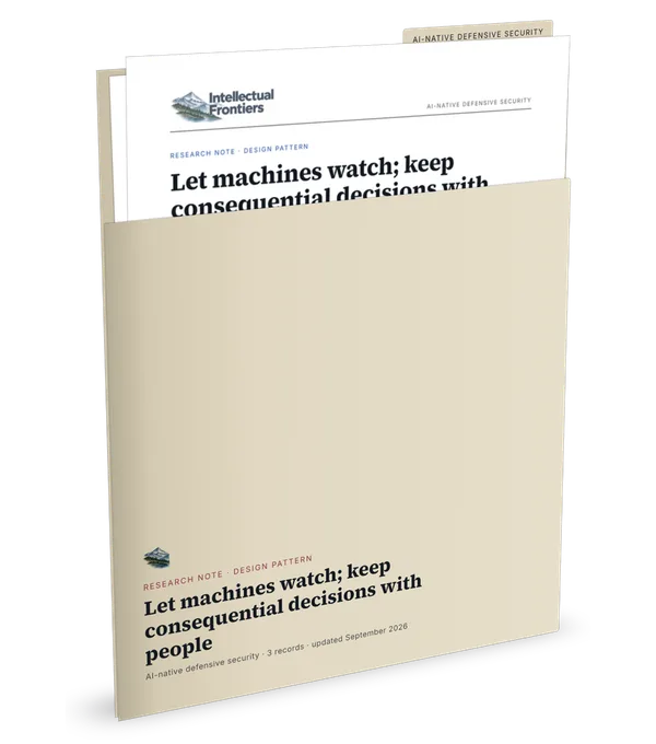 Let machines watch; keep consequential decisions with people, as a printed record